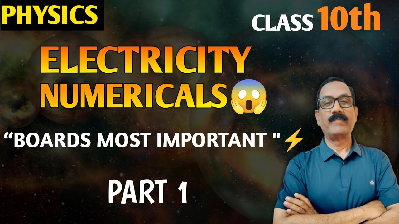 ⚡ Electricity Numericals in 26 Minutes | Class 10 Boards | Most Expected Questions | Part 1 #physics