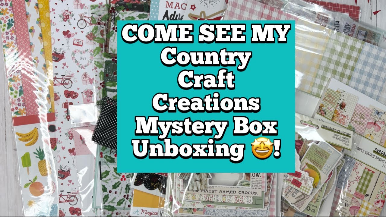 DON’T MISS OUT! On Country Craft Creations Mystery Box! COME SEE My Early Unboxing 📦