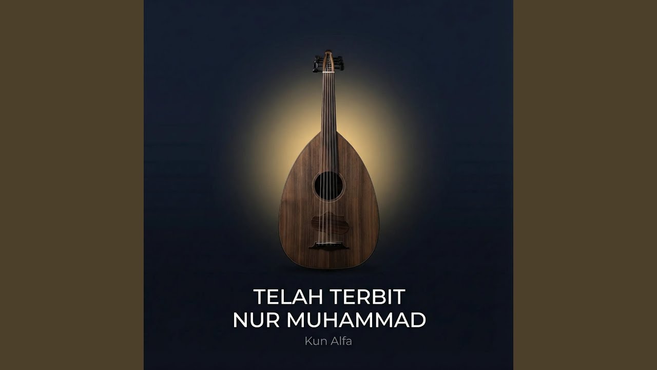 Telah Terbit Nur Muhammad