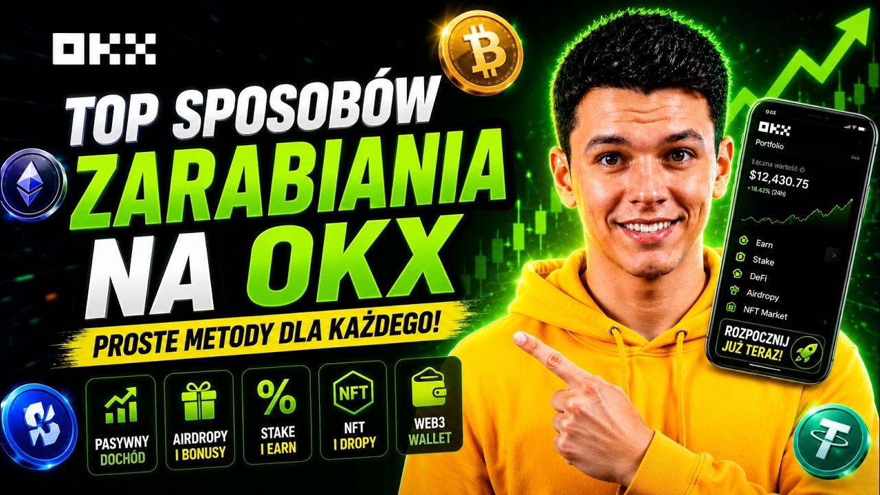 🔥 Jak zarabiać na OKX dla początkujących 💸