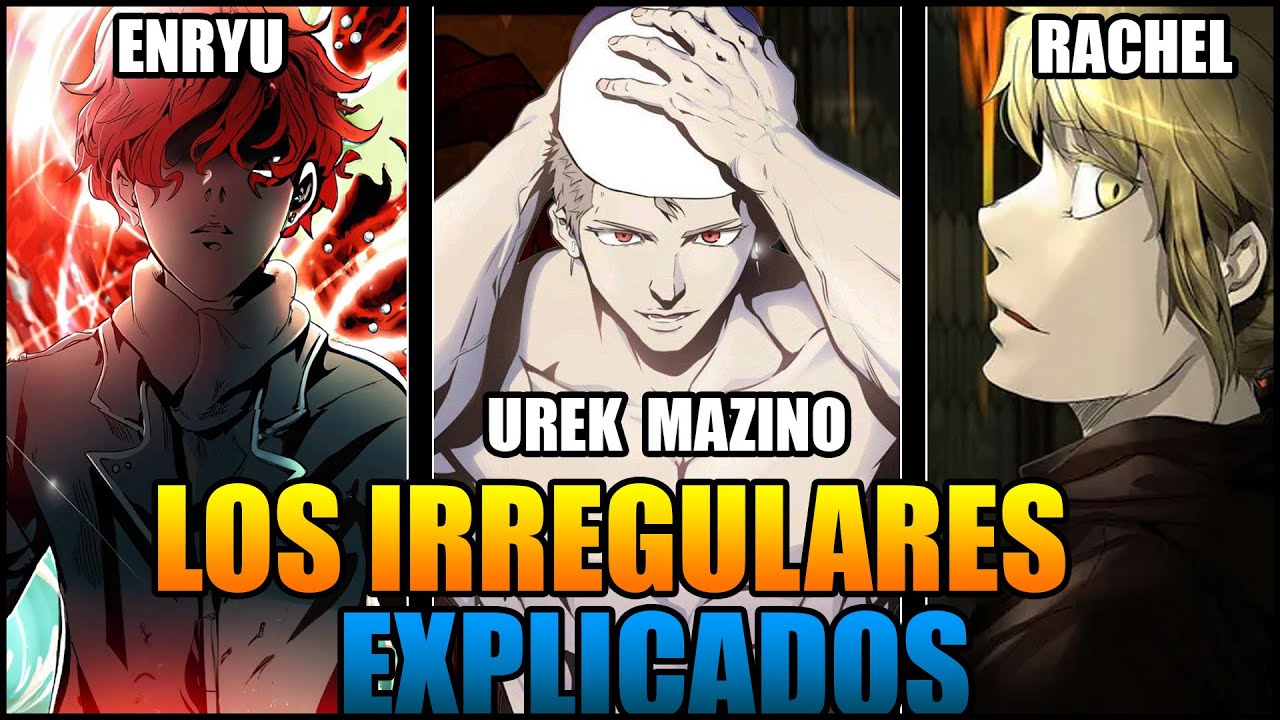 EL IMPACTO DE LOS IRREGULARES EN TOWER OF GOD EXPLICADO!