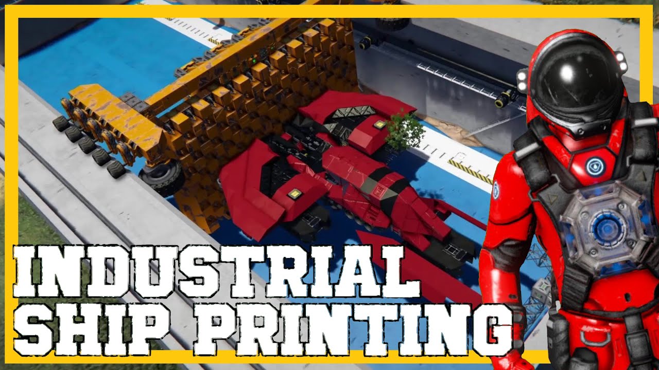 [SPACE ENGINEERS] fully industrial ship printing!