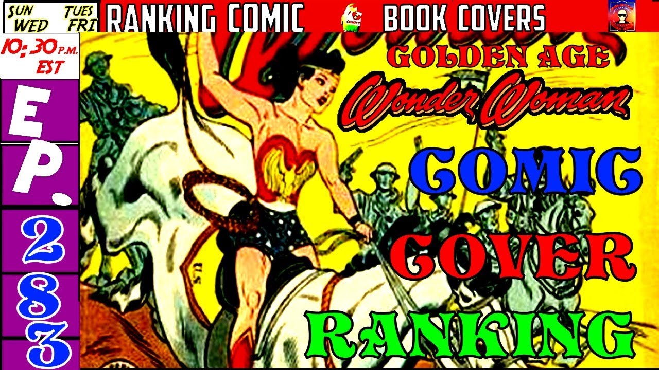 Ranking Golden Age Wonder Woman Comic Book Covers 1 - 12
