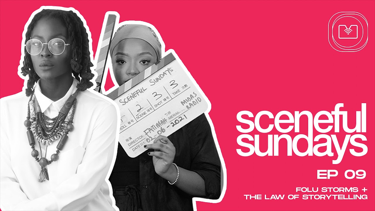 Episode 9: Folu Storms + The Law of Storytelling