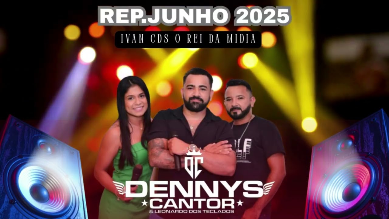 DENNYS CANTOR E LEONARDO DOS TECLADOS CD JUNHO 2025