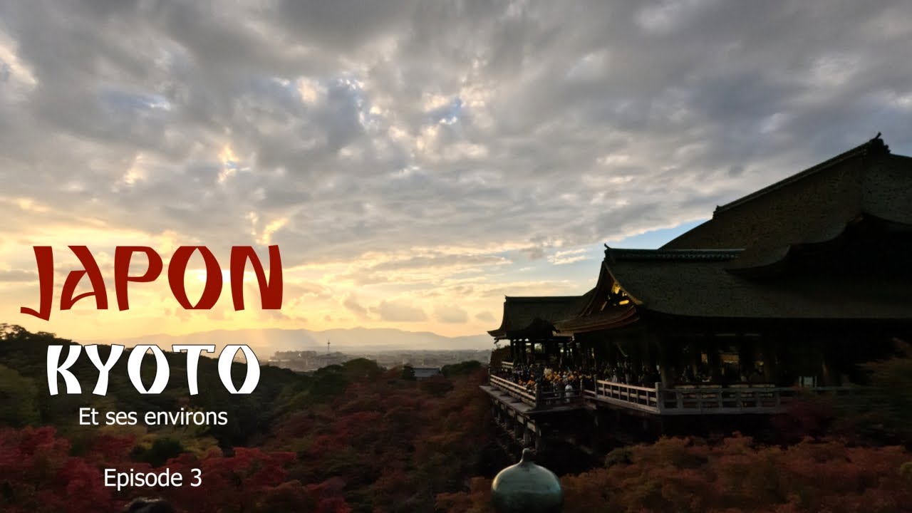 Voyage au JAPON - KYOTO & ses environs