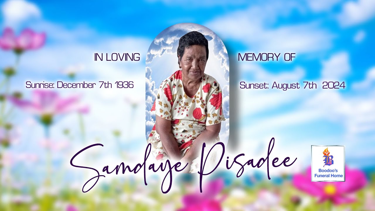 Celebrating The Life Of Samdaye Pisadee