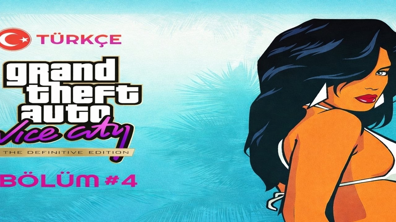 EN HIZLI TEKNE | GTA VİCE CİTY DEFİNİTİVE EDİTİON BÖLÜM 4