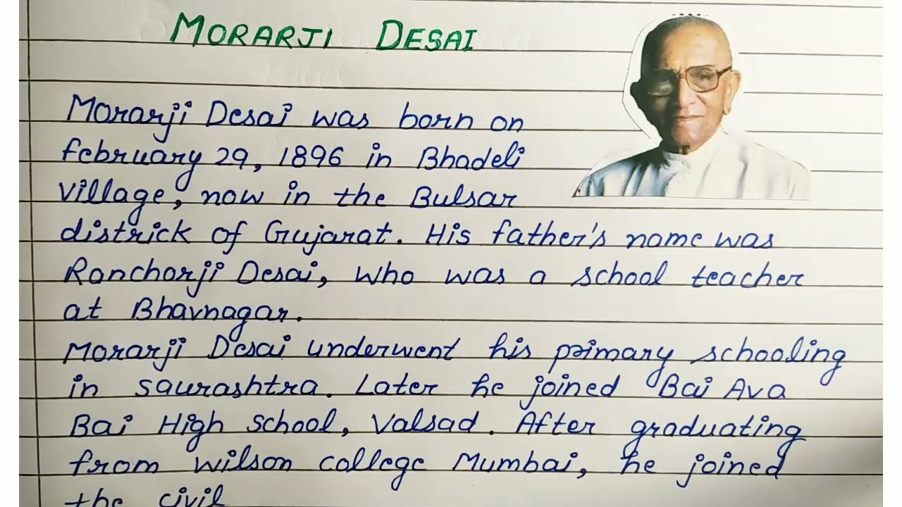MORARJI DESAI ll essay on Morarji Desai