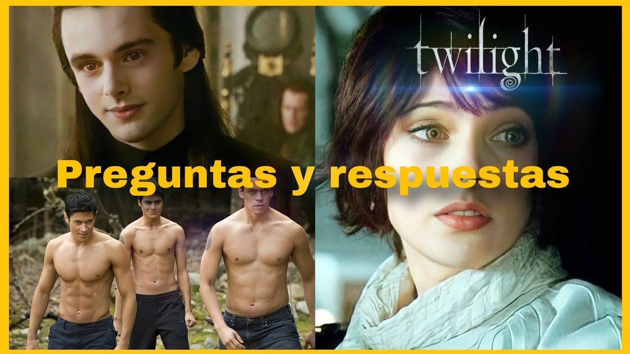 Preguntas sobre crepúsculo (parte 1) #crepusculo #twilight