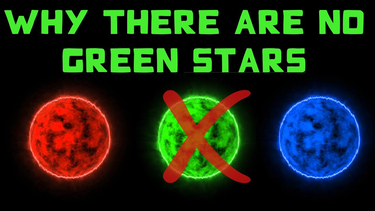 Why there are no green stars? (Stars' Colors)