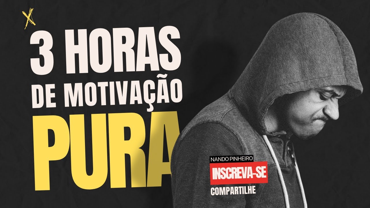 3 HORAS DE MOTIVAÇÃO PURA - OS MELHORES VÍDEOS MOTIVACIONAIS DE 2024 (HD)