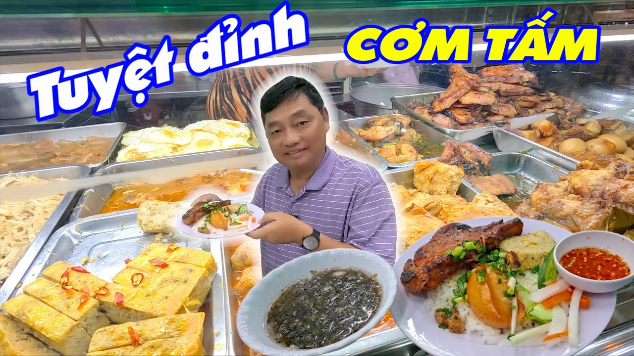 Cơm tấm ngon hàng đầu Sài Gòn, Siêu topping, Khách biết tiếng đến ăn đông hết biết