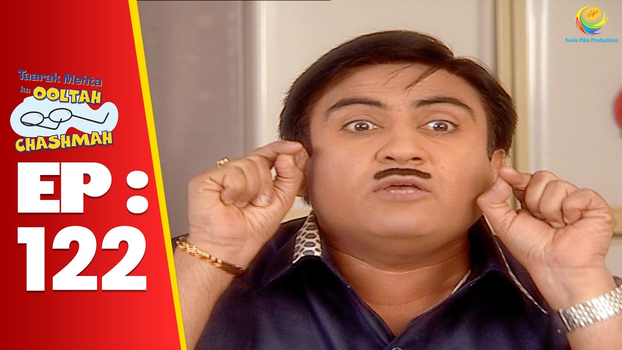SE 01 EP 122 - Jethalal Ne Sundar Ko Bola Sundarilal ! | Taarak Mehta Ka Ooltah hashmah