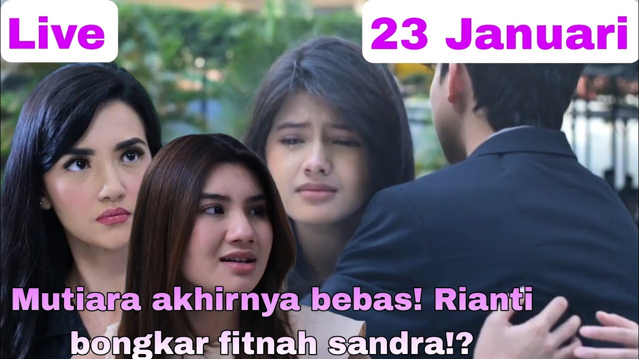 MUTIARA AKHIRNYA BEBAS! RIANTI BONGKAR FITNAH SANDRA DI SIDANG | Live Merangkai Kisah Indah Hari Ini