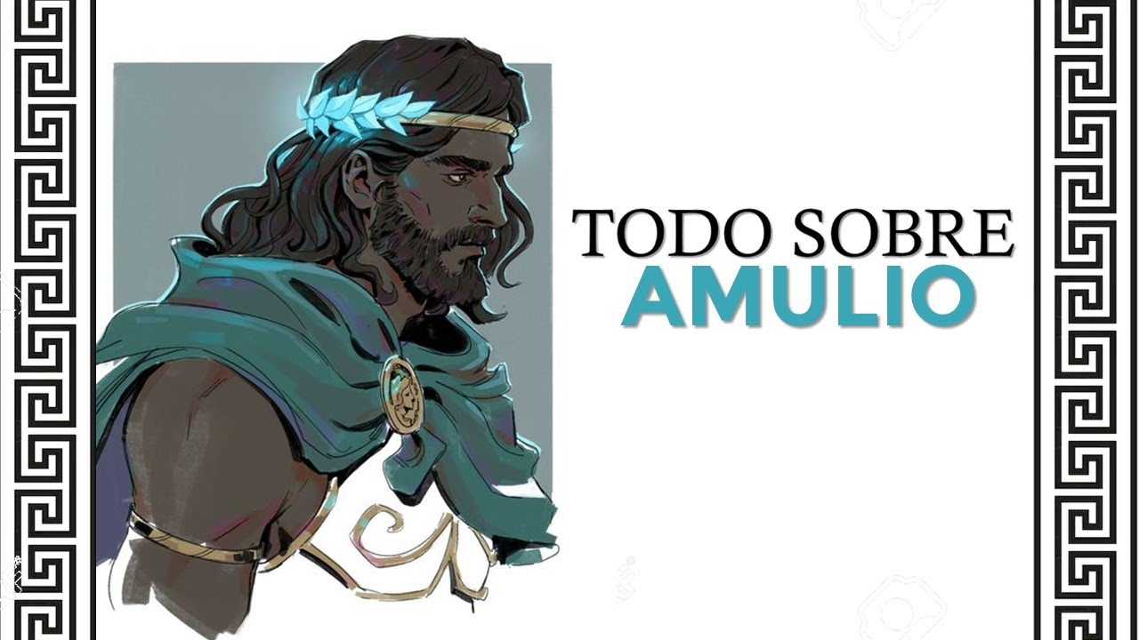 El rey AMULIO: toda su vida y mitos