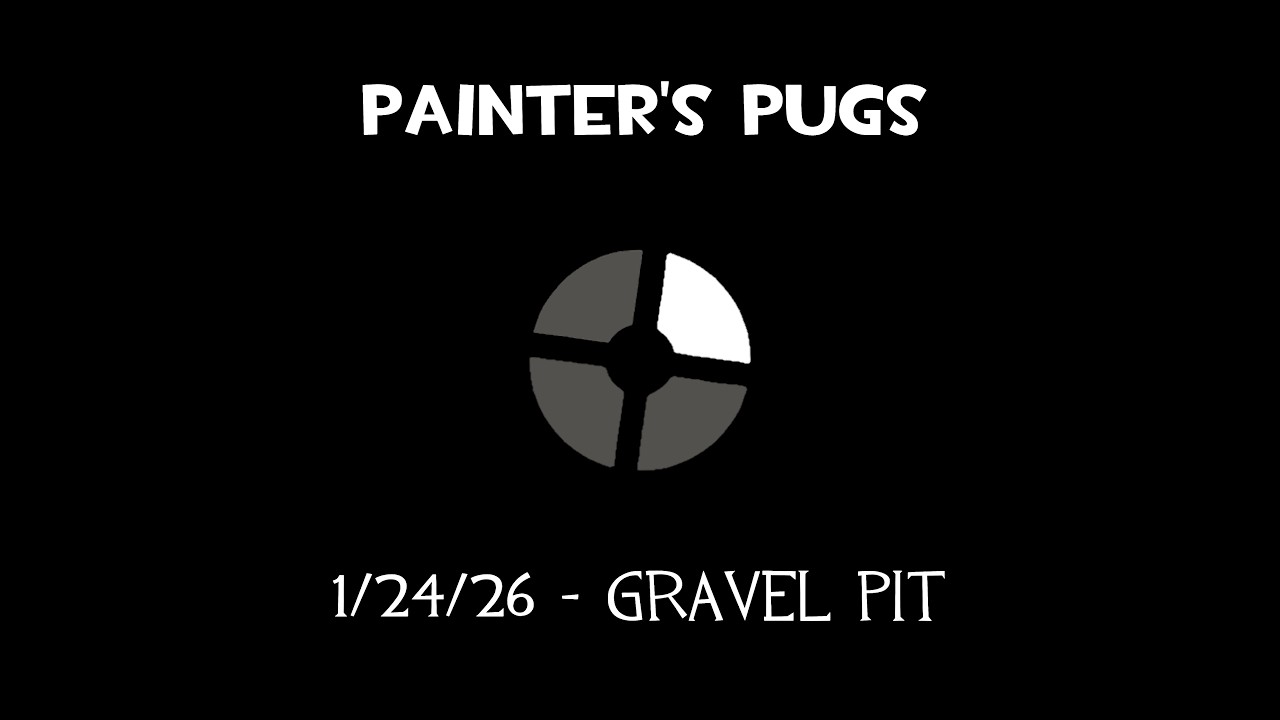 TF2 Xbox Painter's PuGs Match - 1/24/26 - Gravel Pit