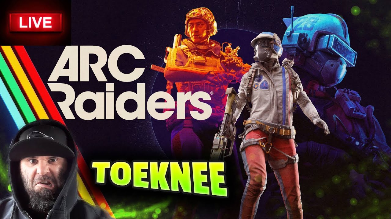 ToeKnee vs ARC RAIDERS  Blind Playthrough With Big Panic Energy