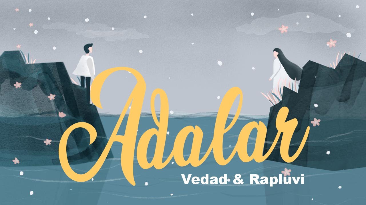 Vedad & Rapluvi - Adalar