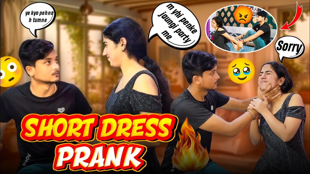 Short dress 👗 prank on boyfriend 🥲 || bhot mara labbo ne 😭😭 #shortdress #viralvideo #prank #youtube 