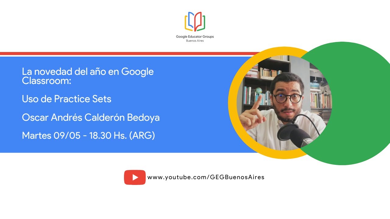Novedad del año: Classroom y los Practice Sets