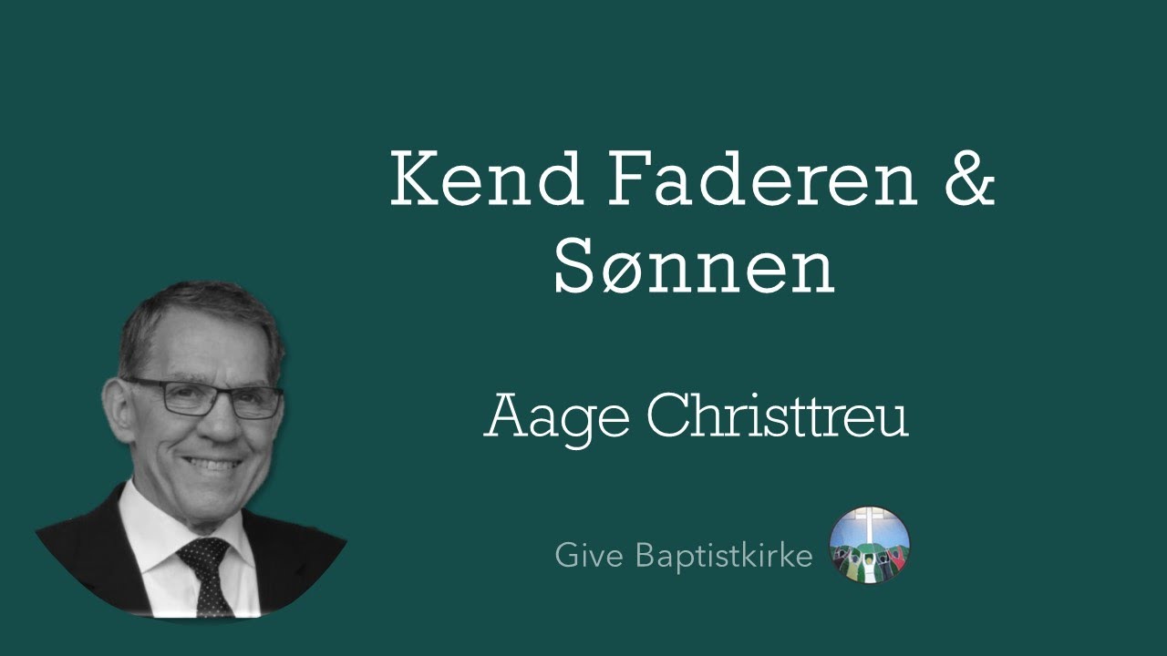 Kend Faderen og Sønnen - Esajas 53