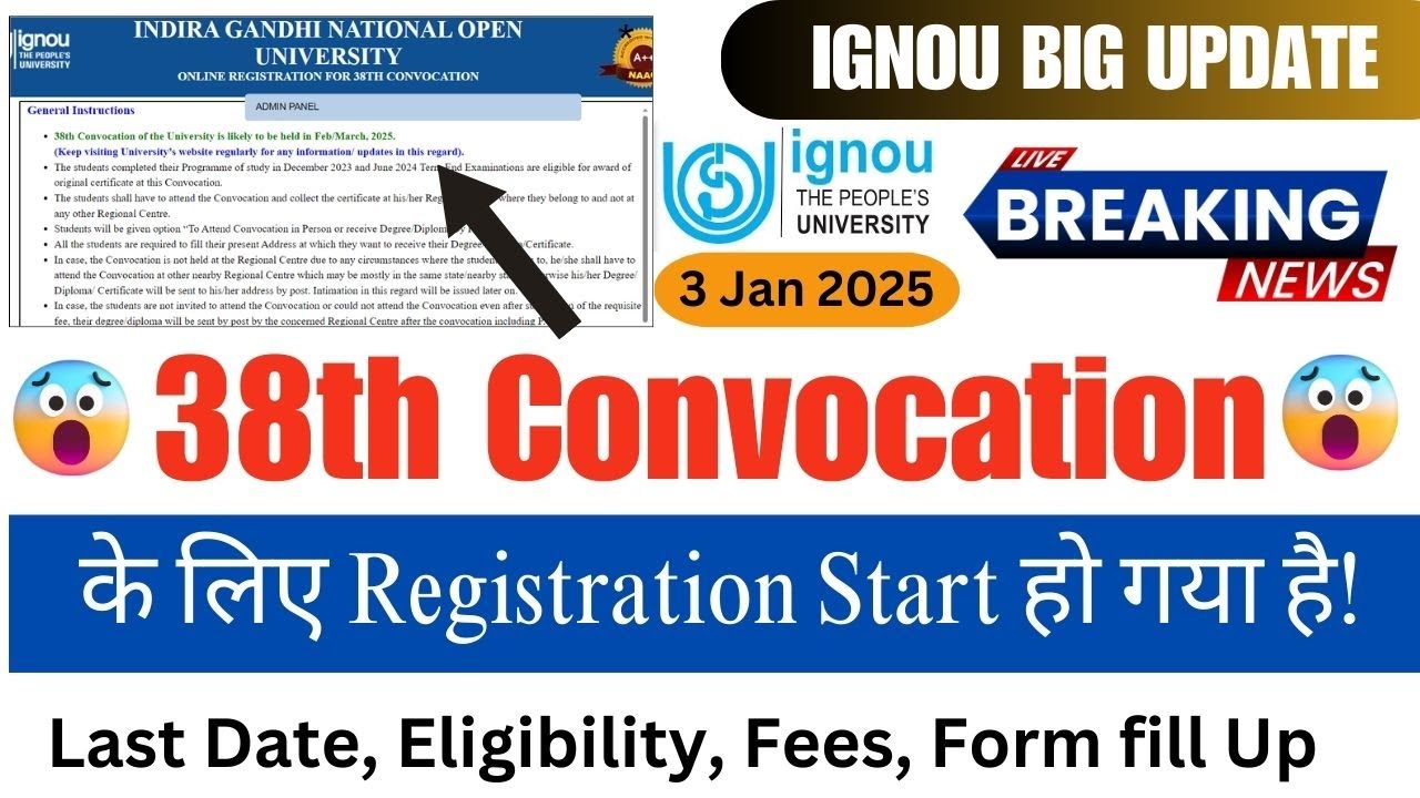 (Breaking News) IGNOU 38th Convocation Registration Started || IGNOU Official Update Today