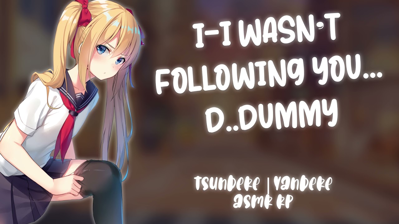 Tsundere Follows You Home | Yandere | Chilling | ASMR RP