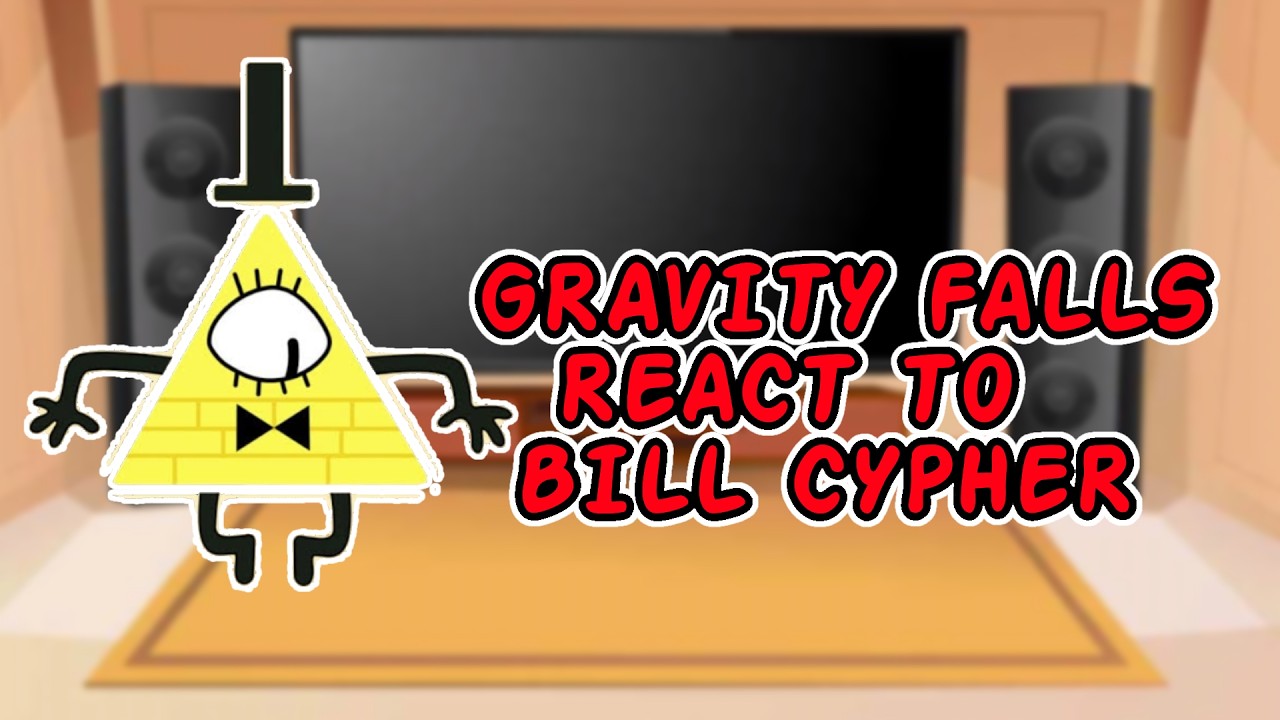 Bills Parents React To Bill Cypher | TBOB-GF | Gravity Falls | Gacha Club | Gacha Reaction