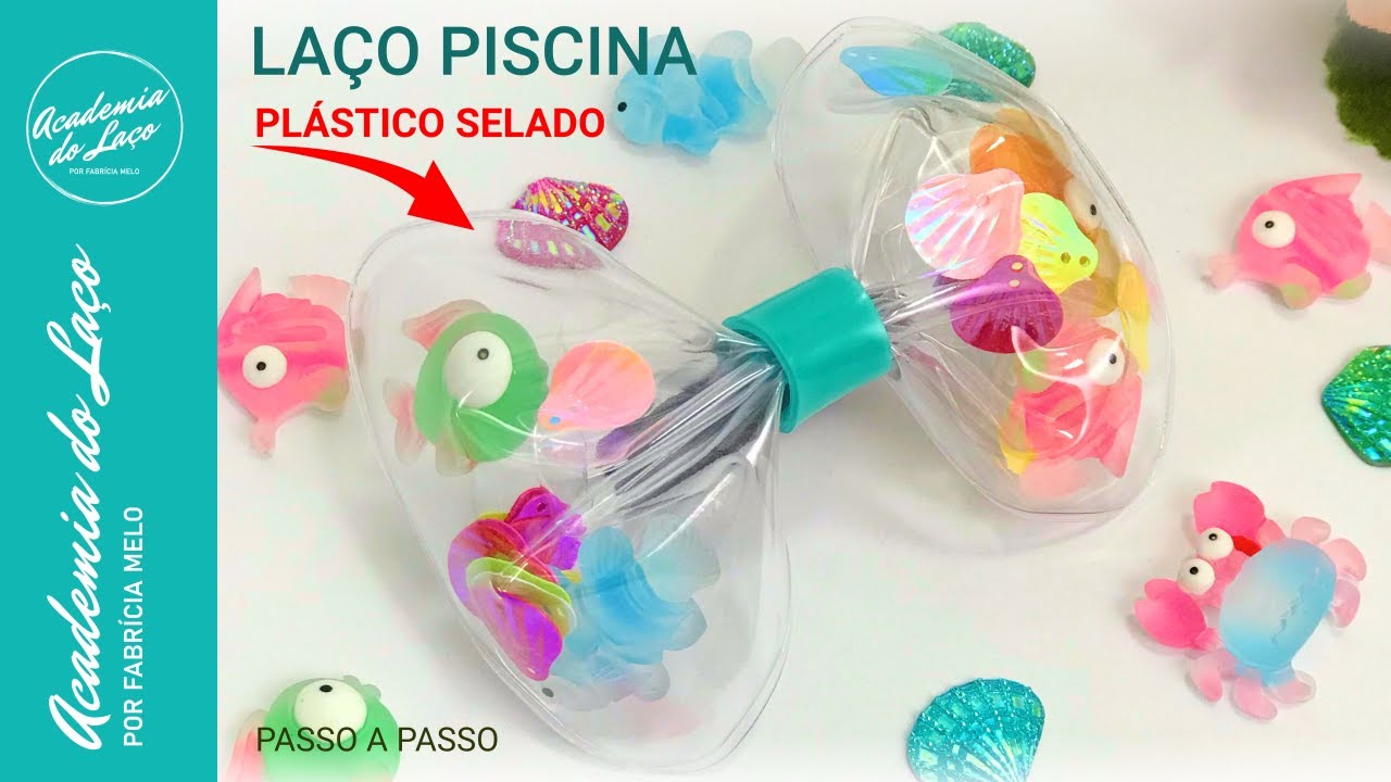 Laço Piscina com plástico selado 🎀 #diy #pap #tutorial