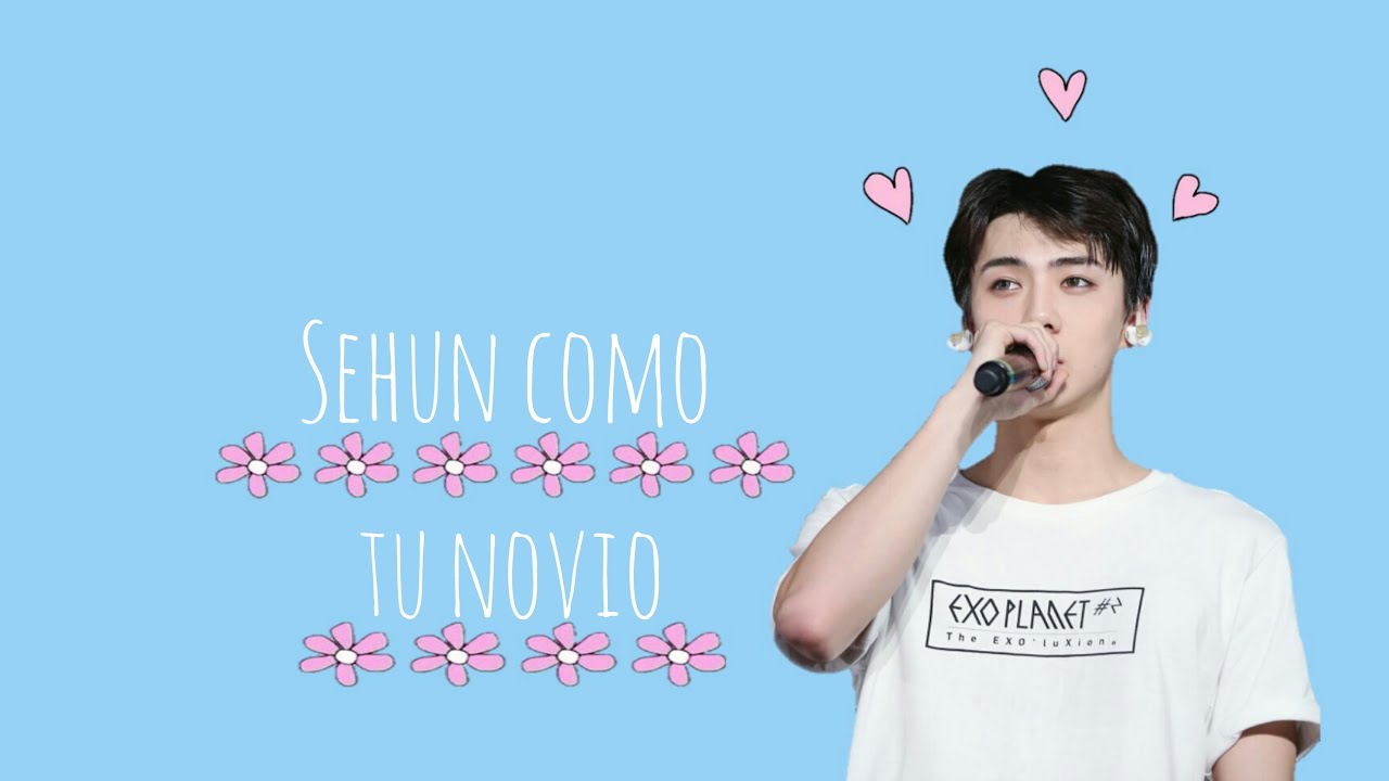 Sehun como tu novio ♡ Imagina de exo