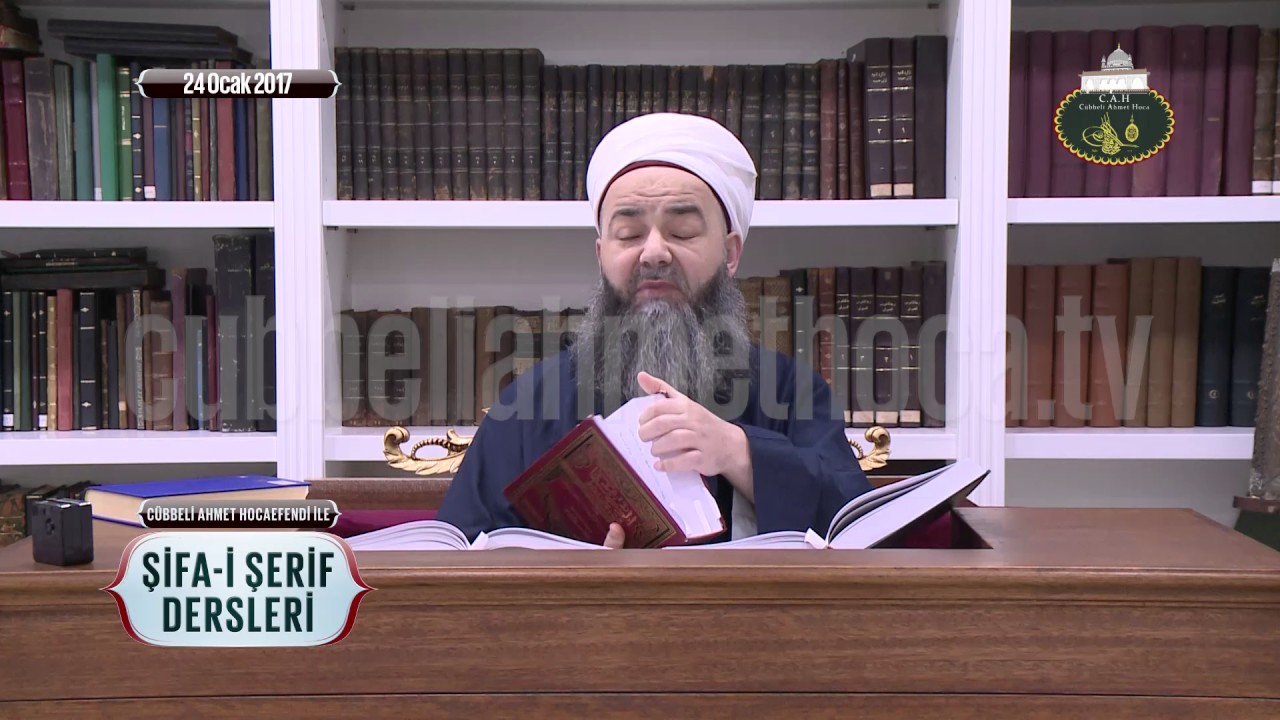 Şifâ-i Şerîf Dersi 37. Bölüm 24 Ocak 2017