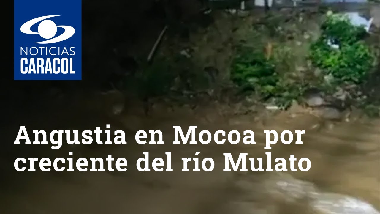 La angustia que se vivió en Mocoa por creciente del río Mulato: “¡Salgan rápido!”