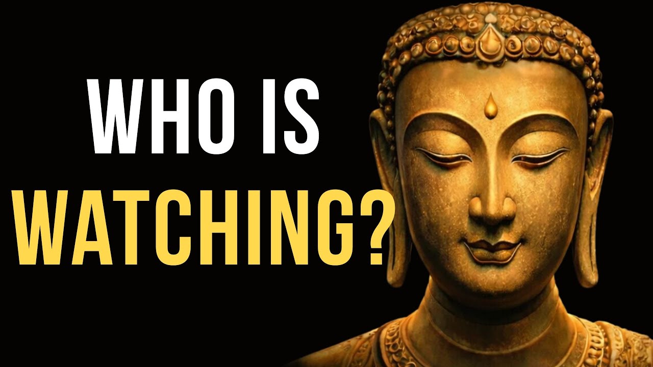 Who Is the Observer Behind Your Thoughts? A Buddhist Perspective