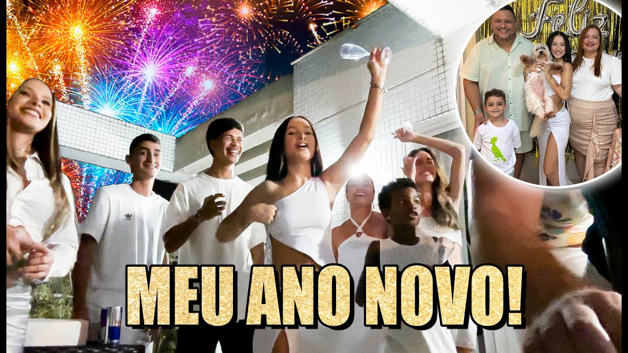 MINHA NOITE DE ANO NOVO COM FAMÍLIA E AMIGOS!