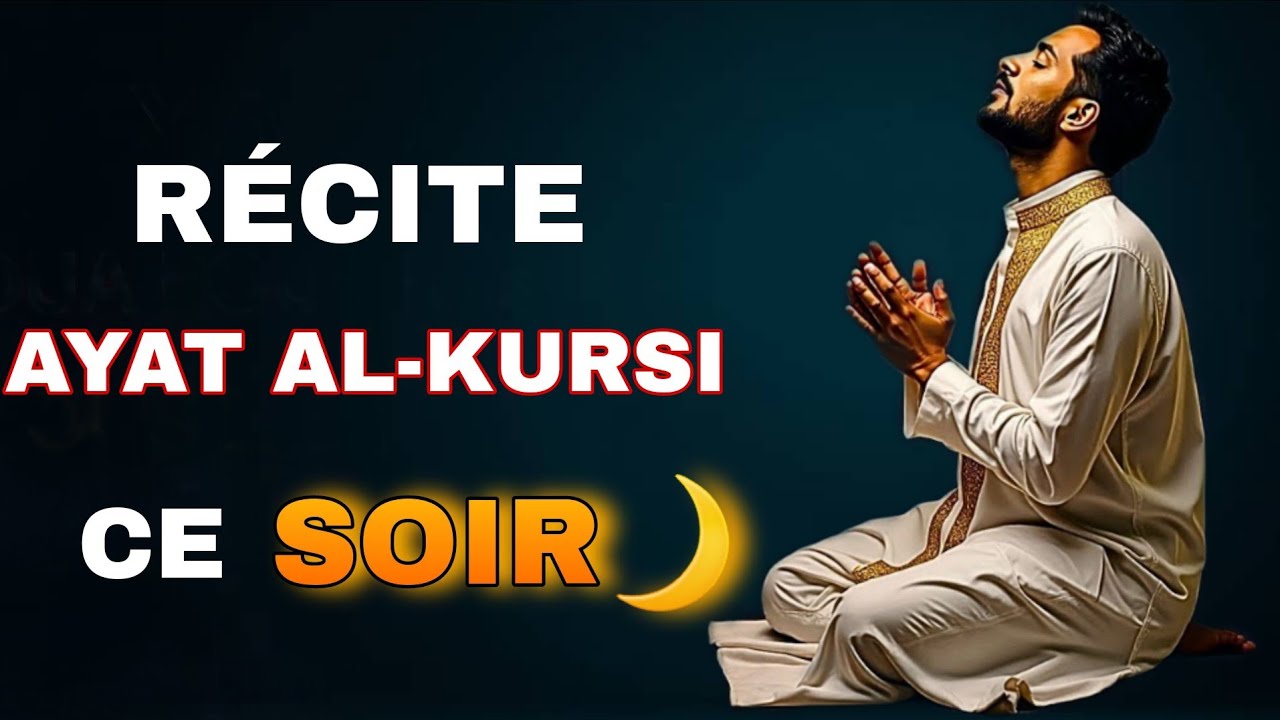 Ayat al-Kursi : le verset qui protège tes nuits et ton cœur