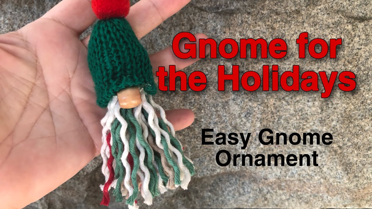 DIY Gnome Ornament  - an easy gnome ornament tutorial - Gnome for the Holidays