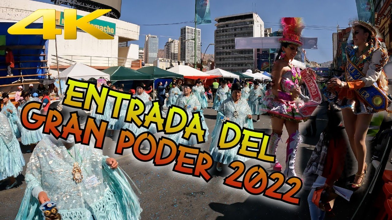 ENTRADA DEL GRAN PODER 2022