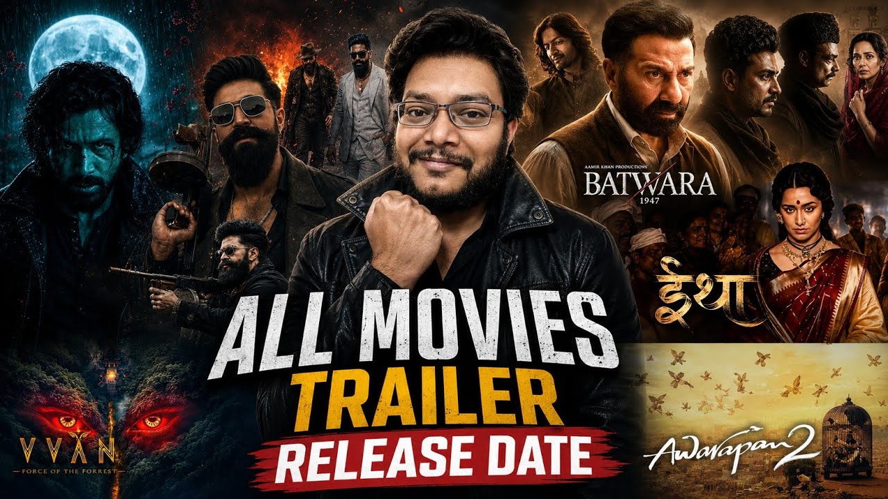 TOXIC TRAILER RELEASE DATE | BATWARA 1947 TRAILER RELEASE DATE | AWARAPAN 2 TRAILER | EETHA TRAILER 