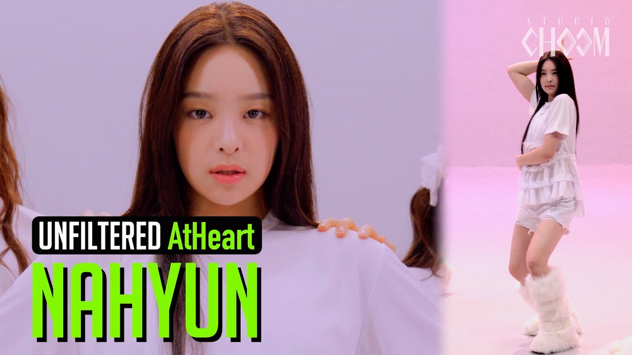 [UNFILTERED CAM] AtHeart NAHYUN(나현) 'Plot Twist' 4K | STUDIO CHOOM ORIGINAL