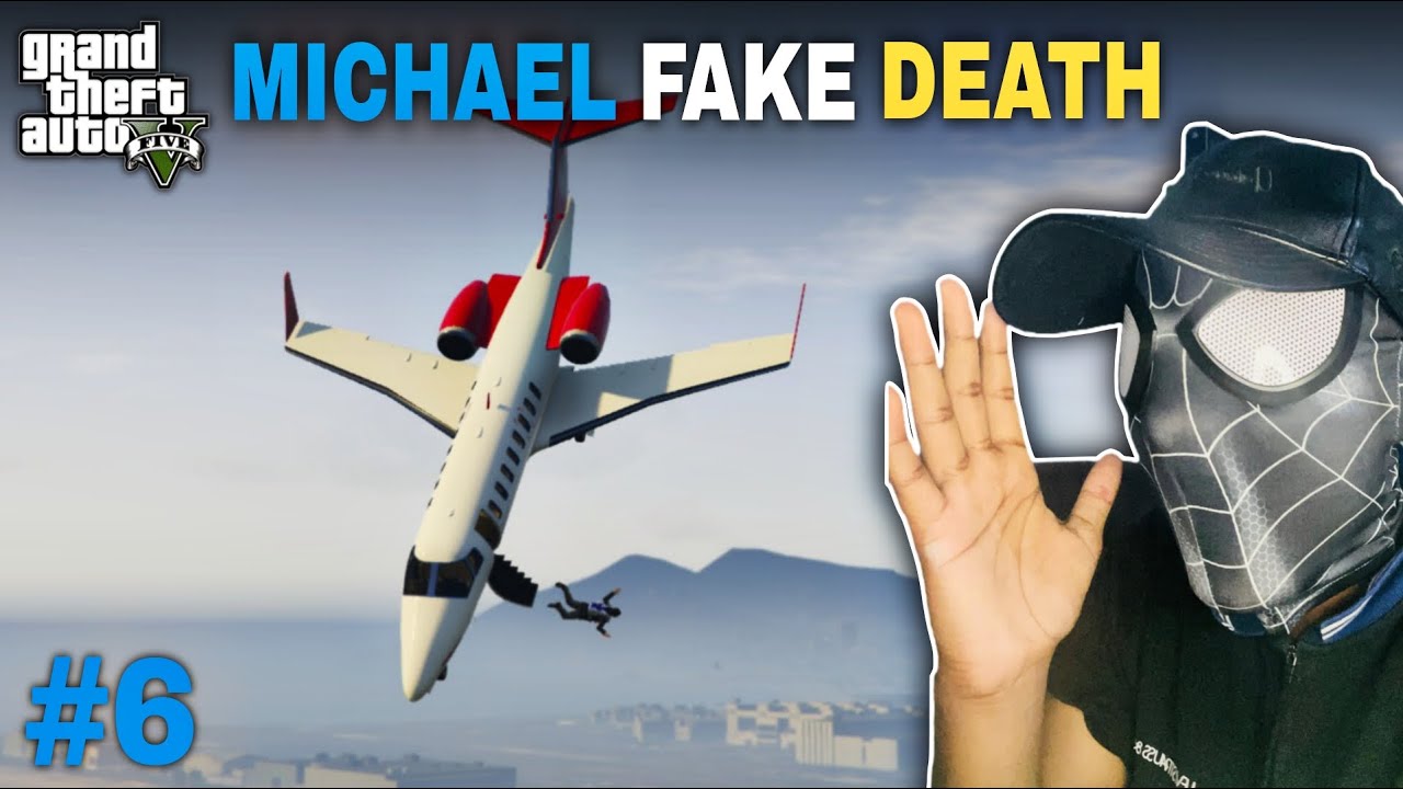 MICHAEL FAKE DEATH TO ESCAPE FROM LOS SANTOS MILITARY | GTA 5 GAMEPLAY #6