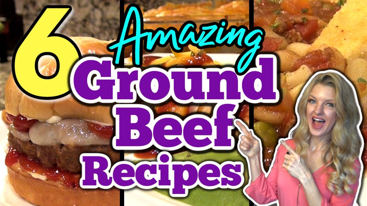 6 Unbelievable GROUND BEEF RECIPES you DON'T want to MISS! | Tasty Dinner Recipes Using GROUND B