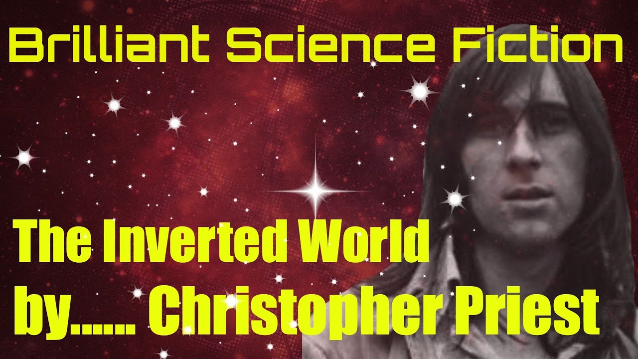 Christopher  Priest - Brilliant Science Fiction -