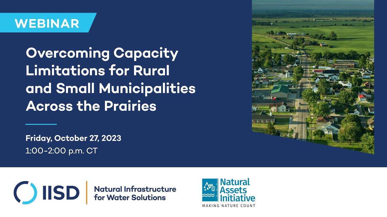 Webinar | Overcoming Capacity Limitations for Rural and Small Municipalities Across the Prairies