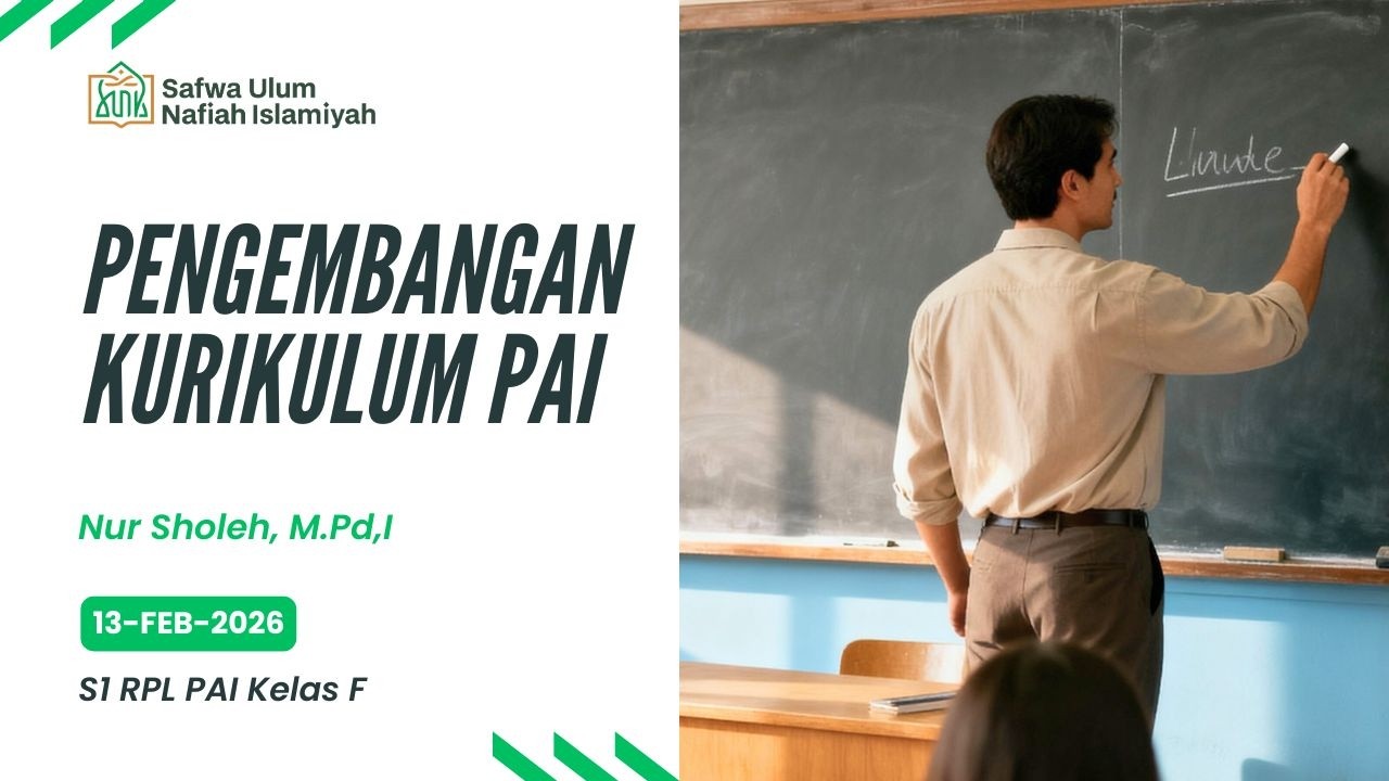 F3-Pengembangan kurikulum PAI-Nur Sholeh, M.Pd,I