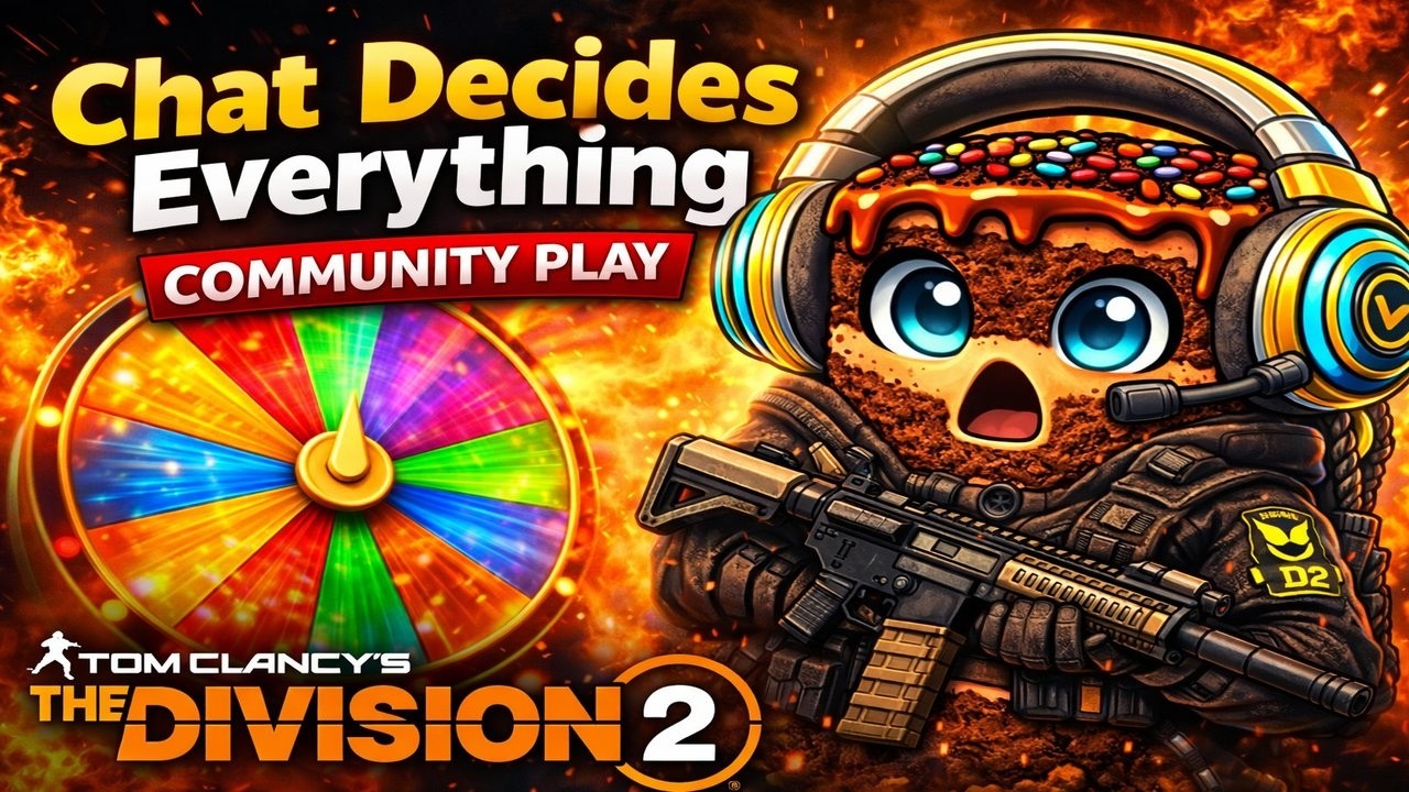 Chat Decides Everything 🎡 | Community Play | The Division 2
