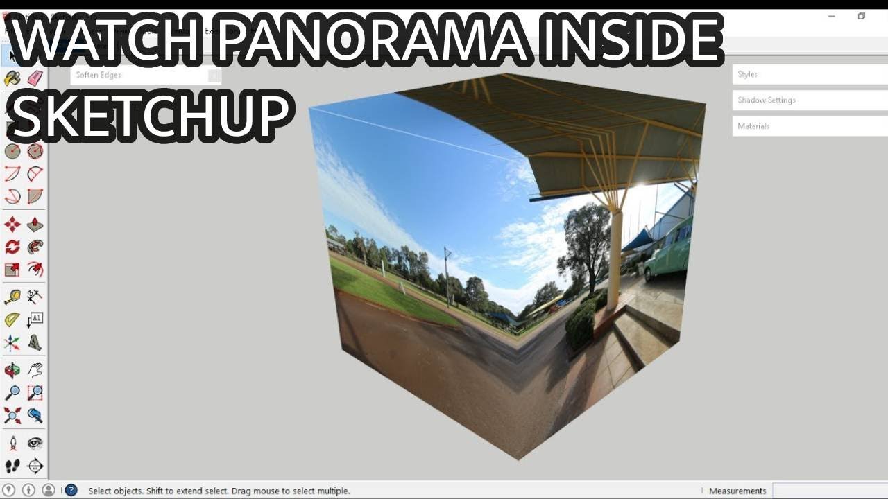 Watch Panorama inside Sketchup