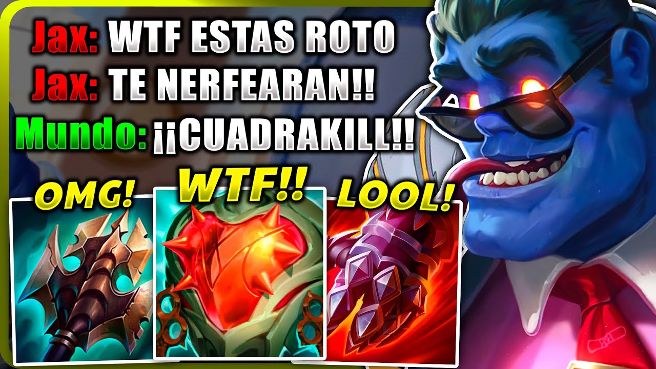 🤣¡El *JAX MÁS LLORÓN* PIDE el NERFEO DE MUNDO tras TIRARLE 1 HACHA! (ERES INMORTAL CON 1 ITEM WTF)