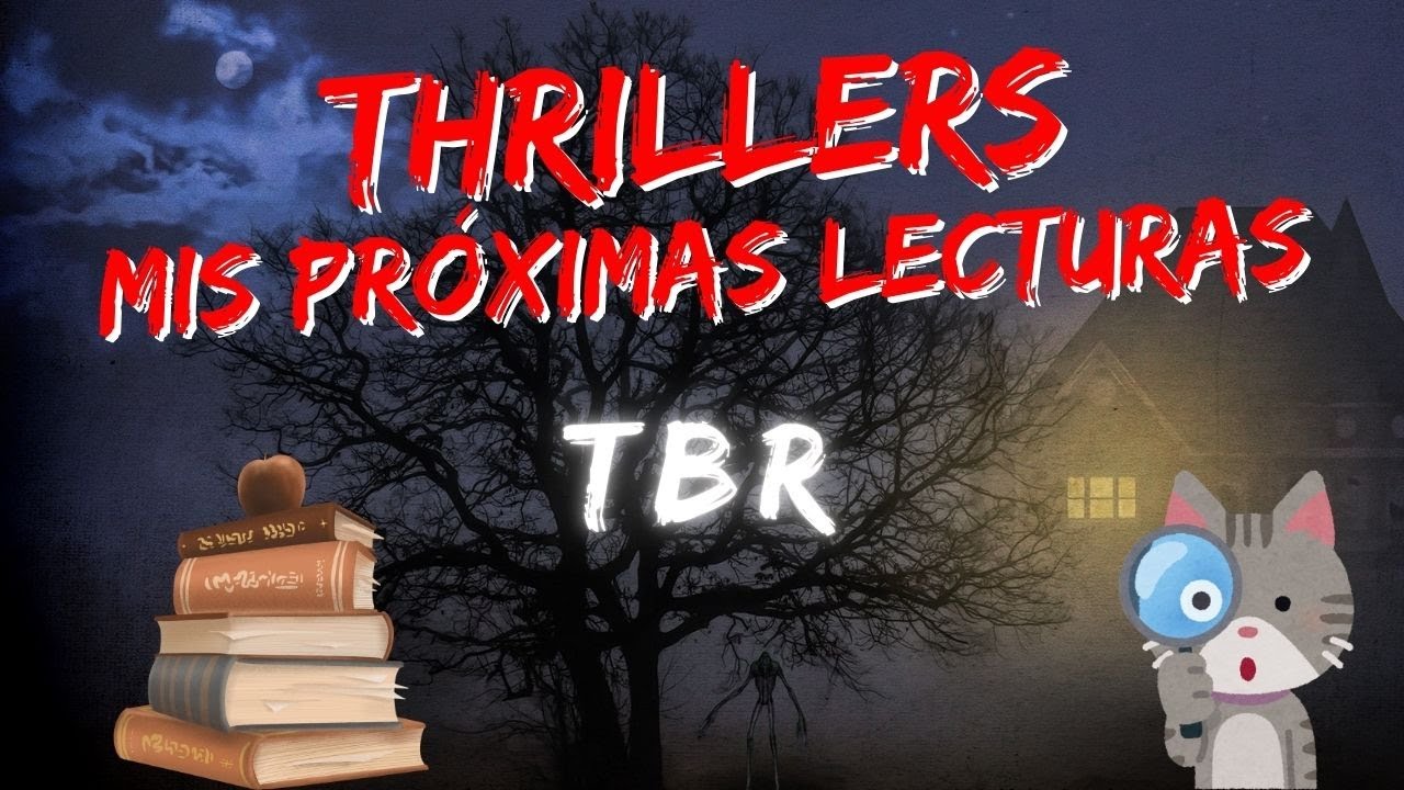 📚 MIS PRÓXIMAS LECTURAS DE THRILLER || ¿SOBREVIVIRÉ? 🔪📚