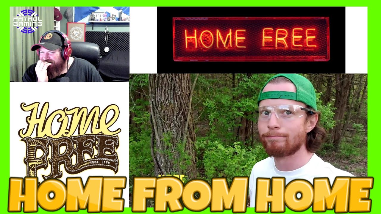 HOME FREE Home Away From Home Part 6 Reaction